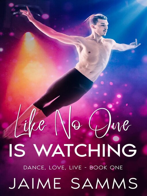 Title details for Like No One Is Watching by Jaime Samms - Available